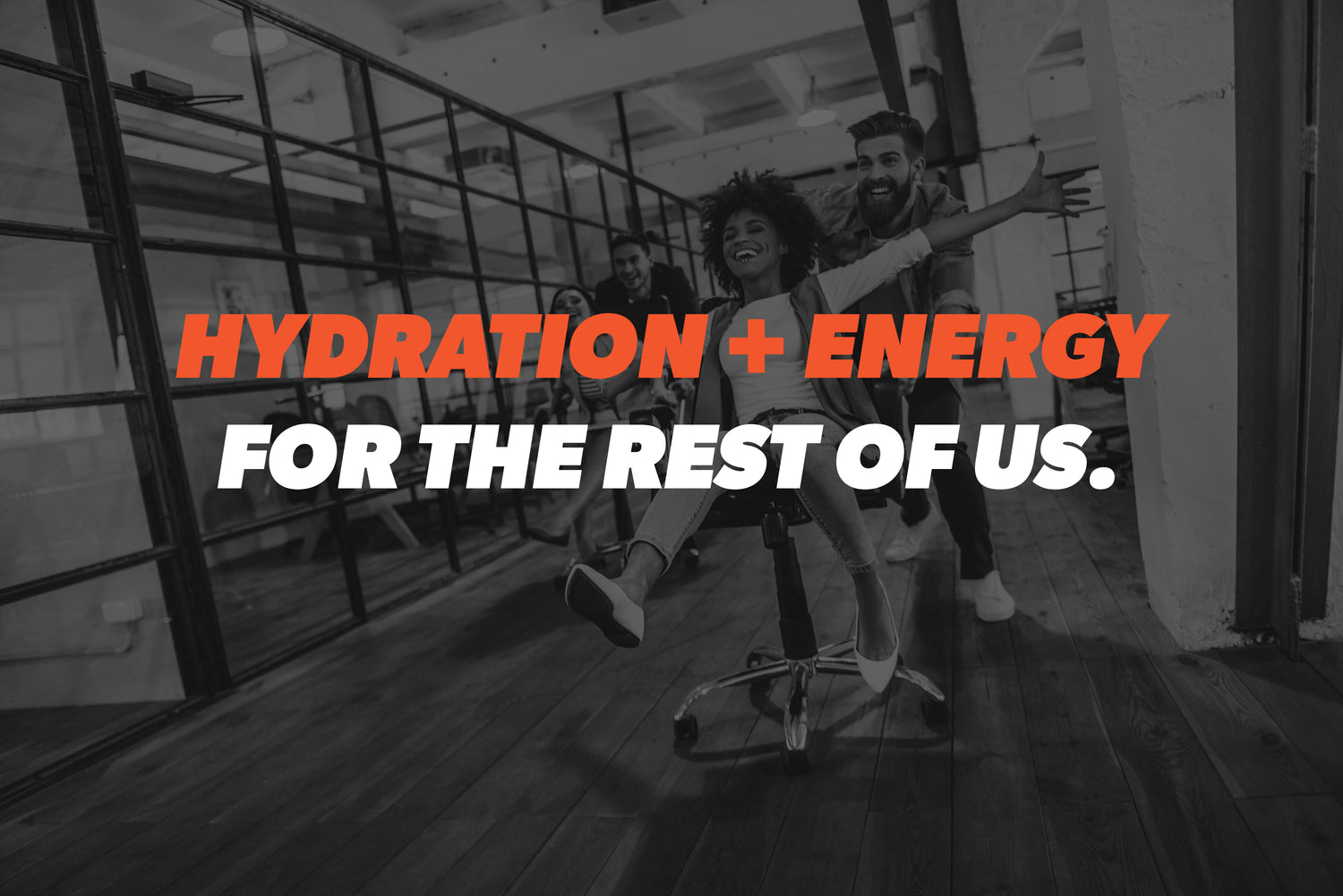 Hydration and Energy for the Rest of Us, Anytime Hydration Drinks, Hydration for workouts